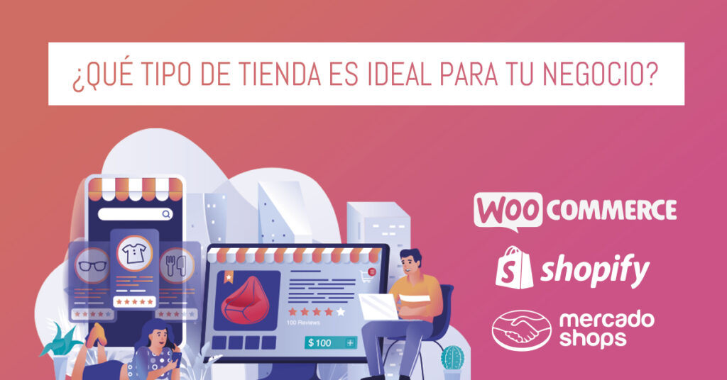 ¿Qué tipo de tienda online o ecommerce es ideal para ti?